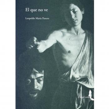 El que no ve