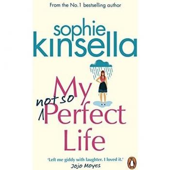 My Not So Perfect Life: A Novel