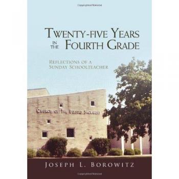 Twenty-Five Years in the Fourth Grade