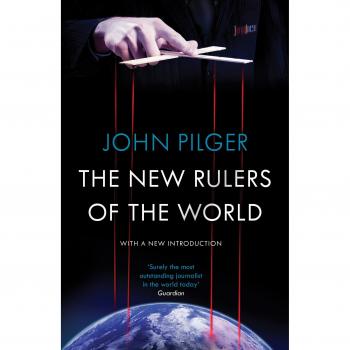 The New Rulers of the World Paperback John Pilger