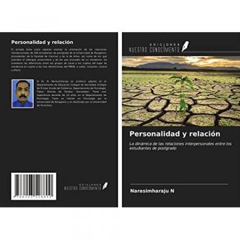 Personalidad y relación: La dinámica de las relaciones interpersonales entre los estudiantes de postgrado