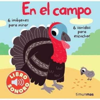 Mi Primer Libro De Sonidos. En El Campo (Libros con sonido)
