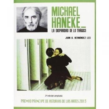 Michael haneke. La disparidad de lo trágico.