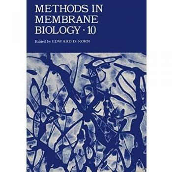 Methods in Membrane Biology: Volume 10