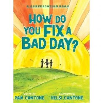 How Do You Fix a Bad Day?