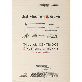 That Which Is Not Drawn: In Conversation