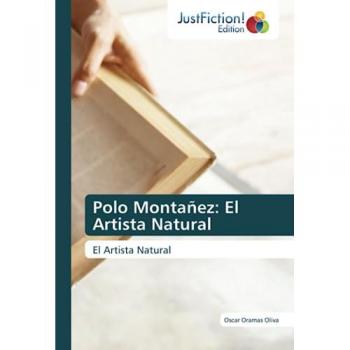 Oramas Oliva, Oscar: Polo Montañez: El Artista Natural