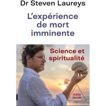 L'expérience de mort imminente : science et spiritualité