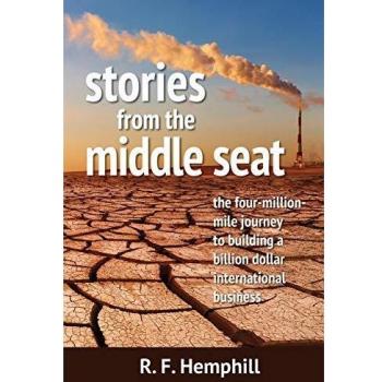 Stories From The Middle Seat: The four-million-mile journey to building a billion dollar international business