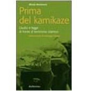 Prima del kamikaze. Giudici e legge di fronte al terrorismo islamico