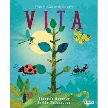 Vita. Ediz. a colori Patricia Hegarty