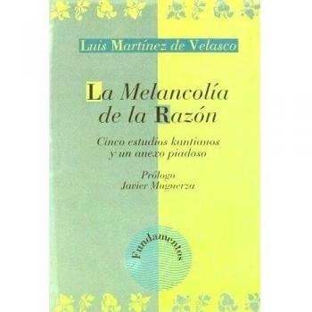 La melancolía de la razón
