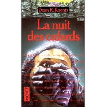 Koontz, Dean R. La Nuit Des Cafards