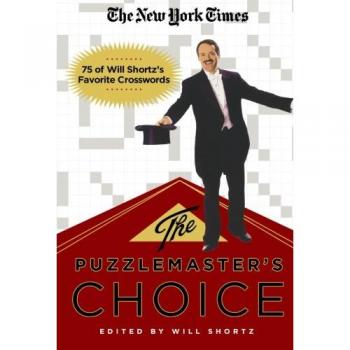 The New York Times The Puzzlemaster's Choice