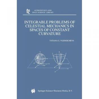 Vozmischeva, T. G.: Integrable Problems of Celestial Mechanics in Spaces of Constant Curvature