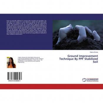 Ground Improvement Technique By PPF Stabilized Soil