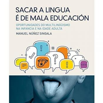 Sacar a lingua é de mala educación