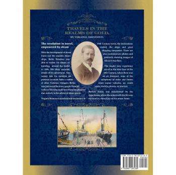 Travels in the Realms of Gold: The Revolution in Travel, Empowered by Steam