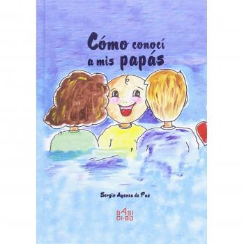 Cómo conocí a mis papás (Tapa dura).