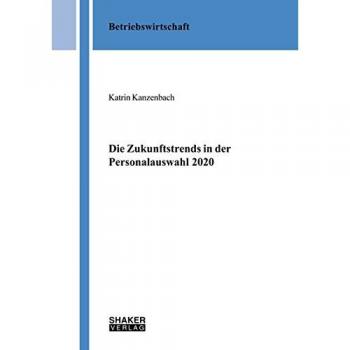 Die Zukunftstrends in der Personalauswahl 2020