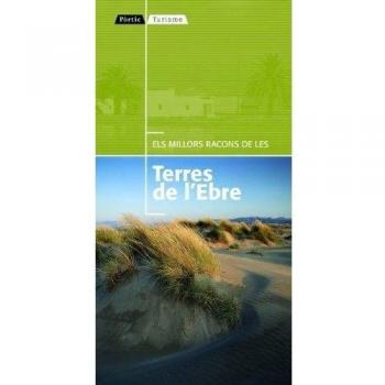 Els millors racons de les Terres de l'Ebre (Tapa blanda con solapas).