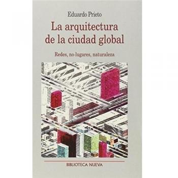La Arquitectura De La Ciudad Global