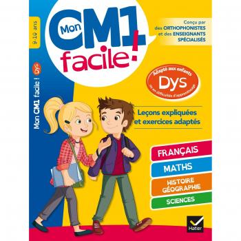 Mon CM1 facile ! 9-10 ans : Adapté aux enfants DYS ou en premières difficultés d'apprentissage