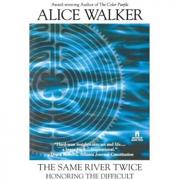 The Same River Twice