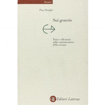 Sui generis. Temi e riflessioni sulla comunicazione della scienza