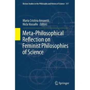 Vitalsource Technologies, Inc. Meta-philosophical Reflection On Feminist Philosophies Of Science