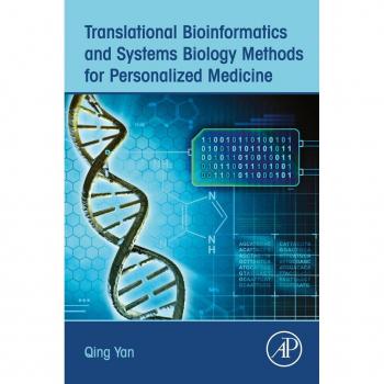 Translational Bioinformatics and Systems Biology Methods for Personalized Medicine