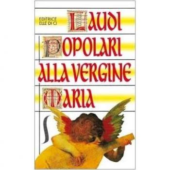 Laudi popolari alla Vergine Maria
