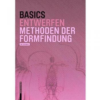 Basics Methoden der Formfindung