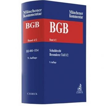 Münchener Kommentar zum BGB Bd. 4: Schuldrecht