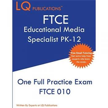 FTCE Educational Media Specialist PK-12: One Full Practice Exam