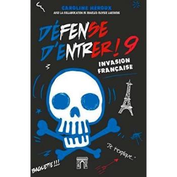 Défense d'entrer! T09