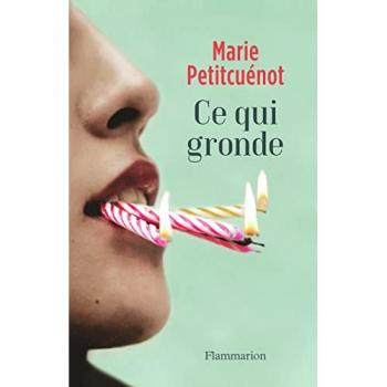 Marie Petitcuénot Ce Qui Gronde