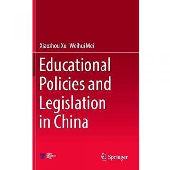 Educational Policies and Legislation in China