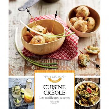 Cuisine créole: Les meilleures recettes