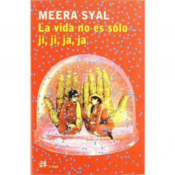 La vida no es sólo ji, ji, ja, ja