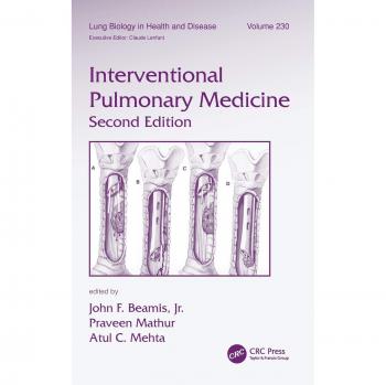 Interventional Pulmonary Medicine (Lung Biology in Health and Disease, 23020, Band 230)