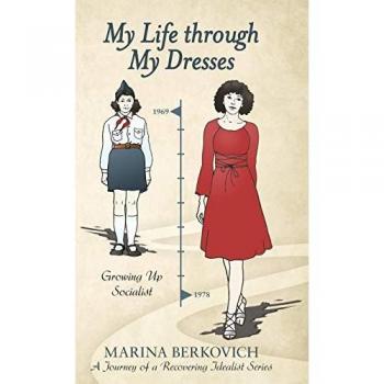 My Life Through My Dresses: Growing up Socialist