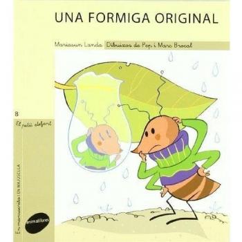 Una formiga original