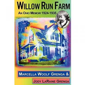 Willow Run Farm: An Ohio Memoir 1924-1935