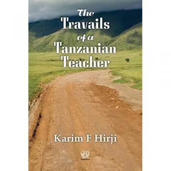 The Travails of a Tanzanian Teacher