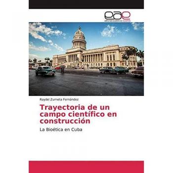 Trayectoria de un campo científico en construcción