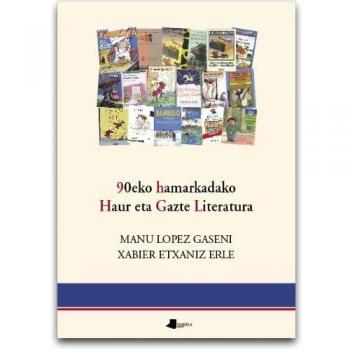 90eko hamarkadako haur eta gazte literatura