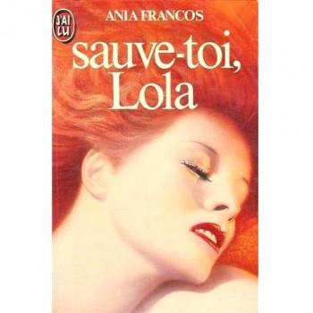 Sauve-toi Lola