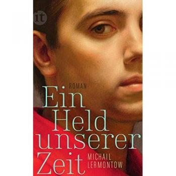 Michail Lermontow Ein Held Unserer Zeit: Roman (Insel Taschenbuch)