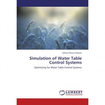 Simulation of Water Table Control Systems: Optimizing for Water Table Control Systems